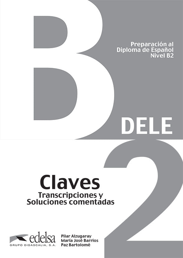 Preparación Al Dele B2- Claves