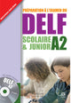 Delf A2 Scolaire Et Junior Livre (Audio Downloadable)