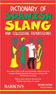 Dictionary Of Spanish Slang And Colloquial Expressions