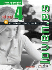 JOVEN.ES 4 (B1) - LIBRO DE EJERCICIOS
