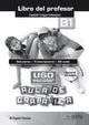 Uso escolar. Aula de gramática B1. Libro del profesor