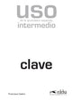 USO DE LA GRAMÁTICA INTERMEDIO - CLAVES