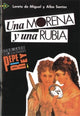 PQL 3 - UNA MORENA Y UNA RUBIA