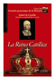 GPH 5 - LA REINA CATÓLICA (ISABEL DE CASTILLA)