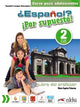 ¿ESPAÑOL? ¡POR SUPUESTO! 2 (A2) - LIBRO DEL PROFESOR