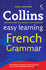 Collins Easy Learning French Grammar