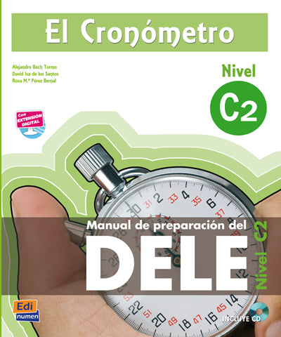 EL CRONÓMETRO C2 (With Digital E-book code & Audios Downloadable)
