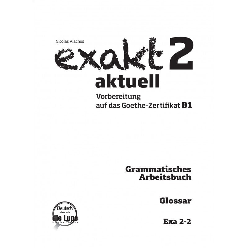 Exakt 2 aktuell Glossar