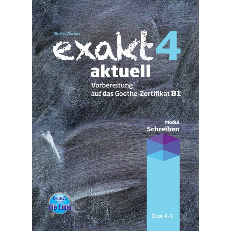 Exakt 4 aktuell Schreiben