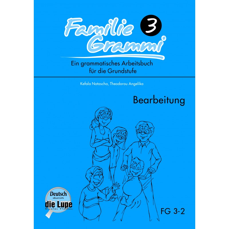 Familie Grammi 3 Bearbeitung