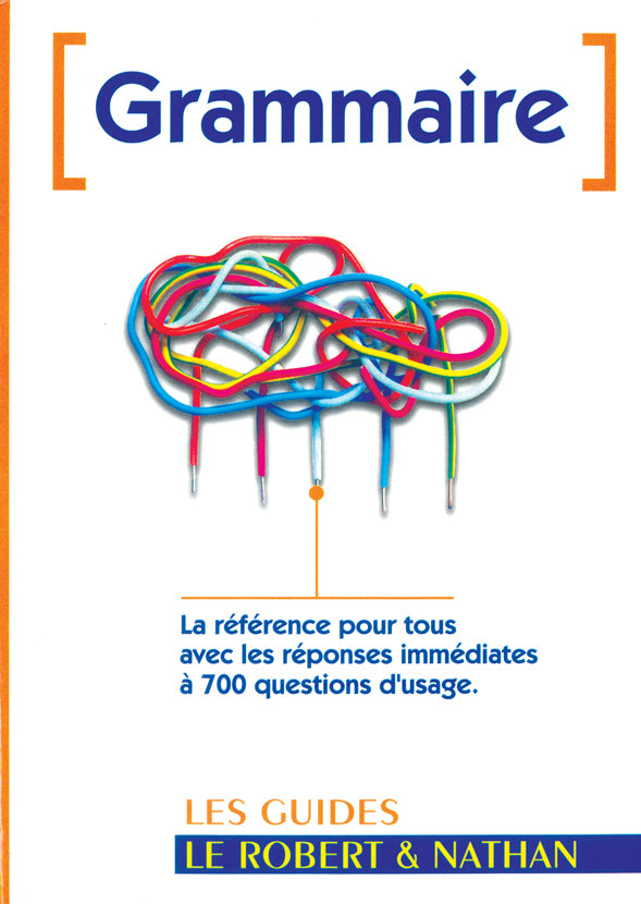Grammaire-Le Robert & Nathan