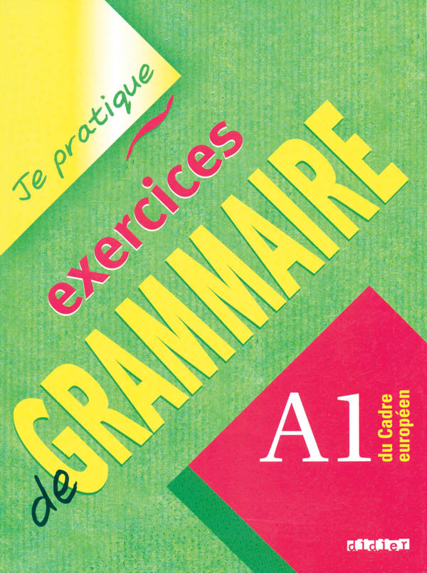 Je Pratique Exercice De Grammaire A1