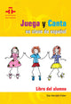 Juega y Canta Libro del alumno