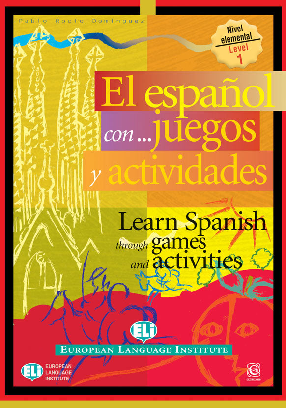 Learn Spanish Through Games And Activities - Level 1 (Class - 6)