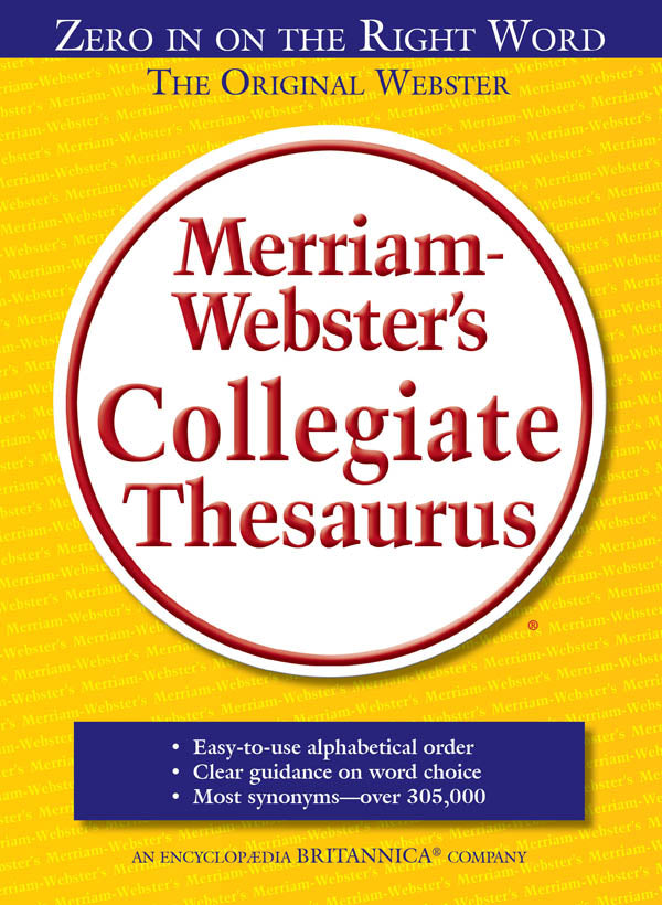 Merriam-Webster’s Collegiate Thesaurus