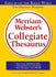 Merriam-Webster’s Collegiate Thesaurus