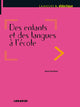 Des enfants et des langues a l ecole – Livre