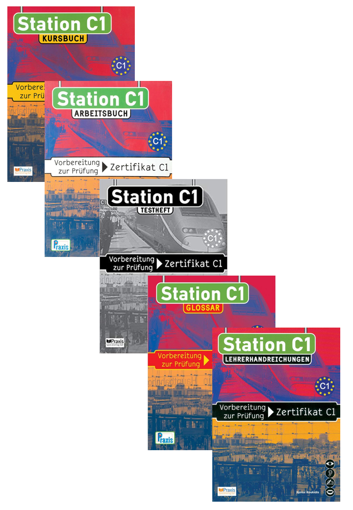 Station C1 Kursbuch+Arbeitsbuch+Testheft+Glossar+Lehrerhandreichungen