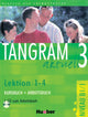 Tangram 3 Textbook + Workbook Lektion 1-4 (Audio Downloadable Only For Workbook )