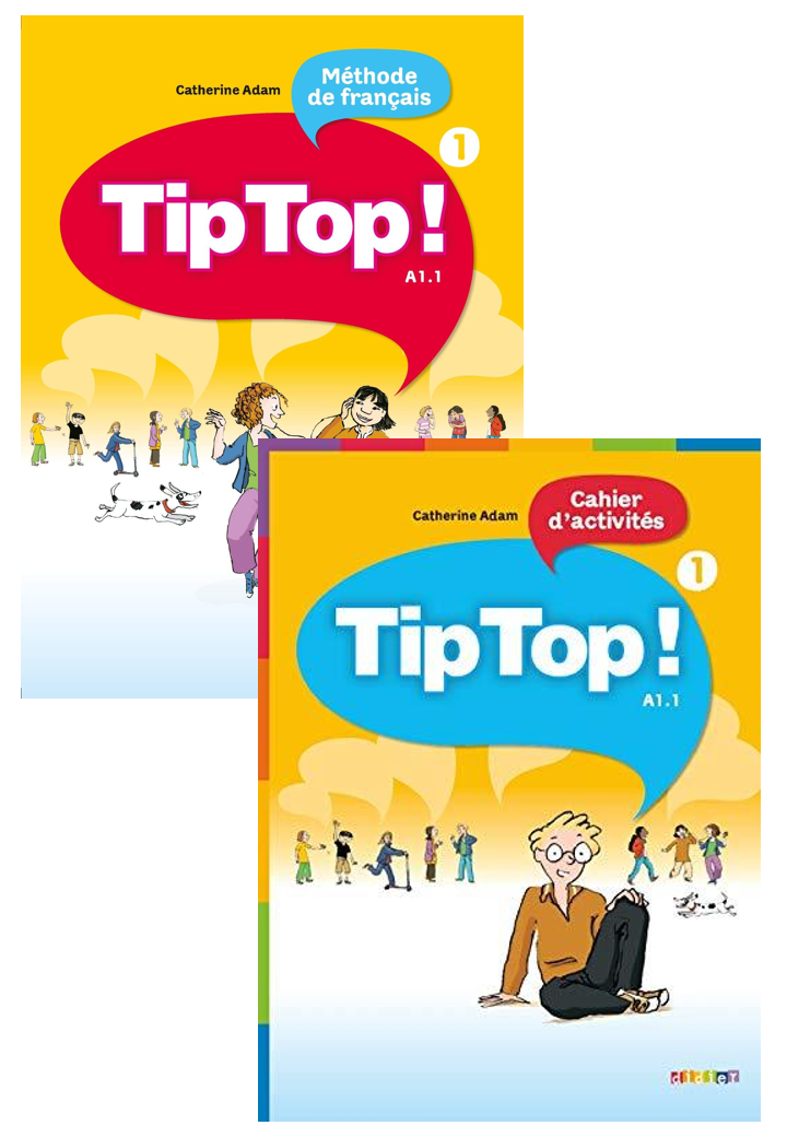 Tip Top ! 1 – Niveau A1.1 Livre De L'Élève+Cahier D'Activités
