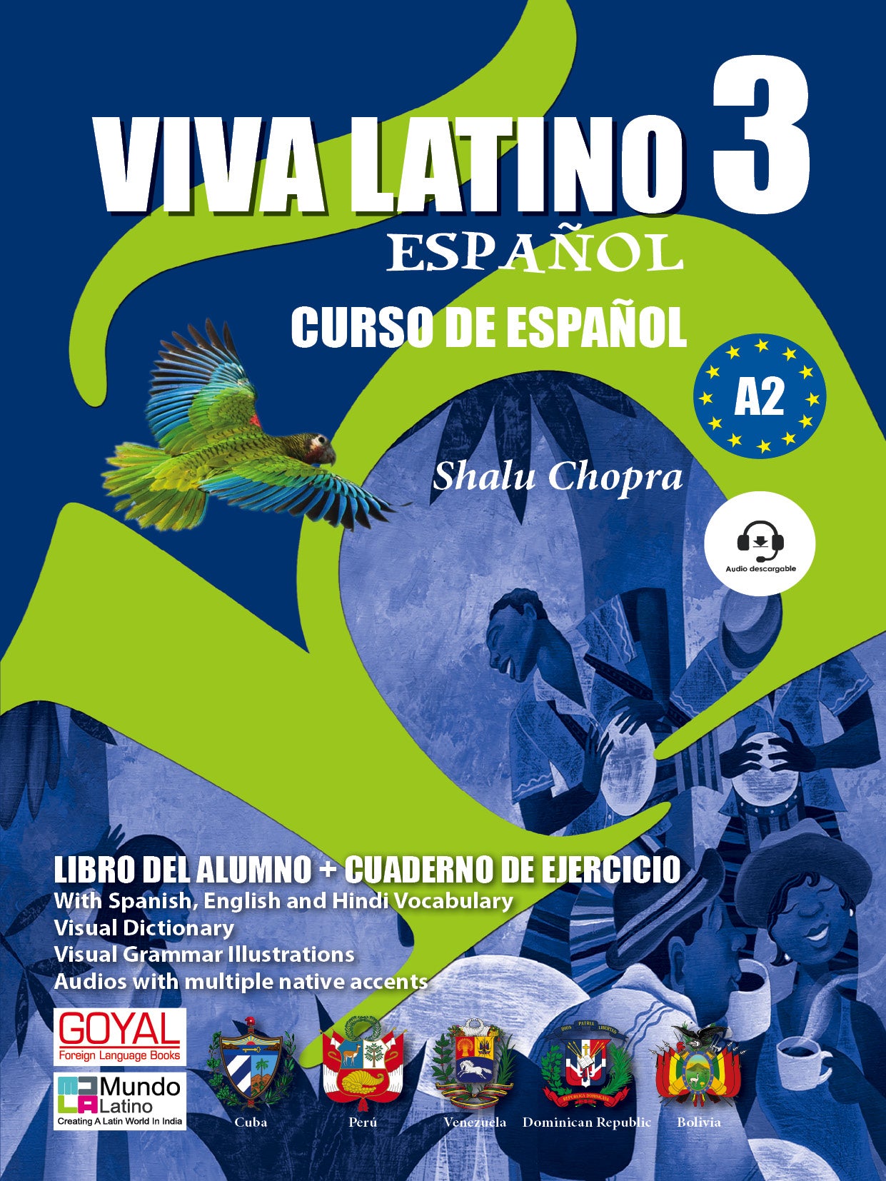 Viva Latino 3 - A2  Curso De Español (TEXTBOOK+WORKBOOK)