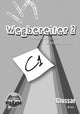 Wegbereiter 2 Glossar-Vorbereitung auf die deutschprufung zertifikat C1-10 Modelltests