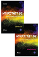 Werkstatt B2 - Lehrbuch +Arbeitsbuch