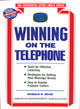 Winning on the Telephone