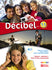 Decibel A1.1 Textbook + Workbook + Audio & Video Downloadable