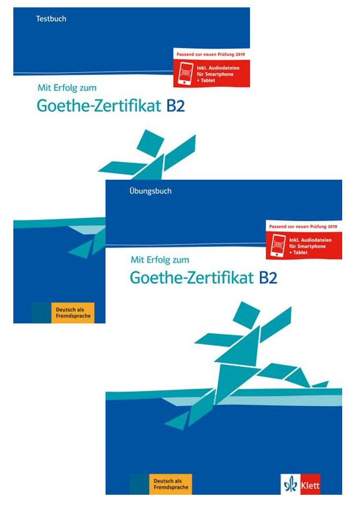 Mit Erfolg zum Goethe-Zertifikat B2 Testbuch+ Zertifikat Ubungsbuch