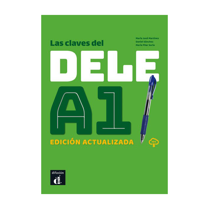 Las claves del DELE A1. Edición actualizada