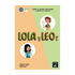 Lola y Leo 2 - Cuaderno de ejercicios