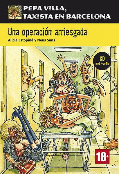 Una operación arriesgada