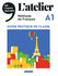 L Atelier A1 Guide Pedagogique