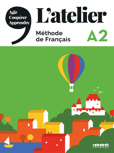L Atelier A2 Livre De L Eleve + Dvd Rom