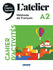 L Atelier A2 Cahier D Activites + Cd Mp3