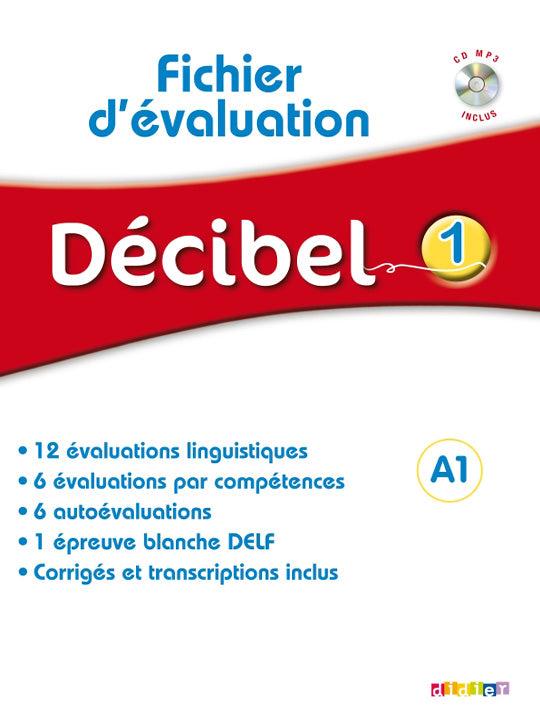 Décibel Niveau 1 A1 – Fichier d’évaluation + CD