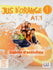 Jus d'orange 1 - Niveau A1.1 - Cahier d'activités