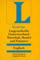 Langenscheidts Fachwörterbuch, Fachwörterbuch Wirtschaft, Handel und Finanzen, Deutsch-Englisch/Englisch-Deutsch