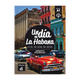 Un día en La Habana