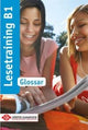 Lesetraining B1 - Glossar (Zertifikat B1- Modul LESEN)