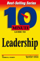 10 Minute Guide to Leadership
