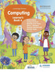 Cambridge Primary Computing Learner's Book Stage 6: Hodder Education Group