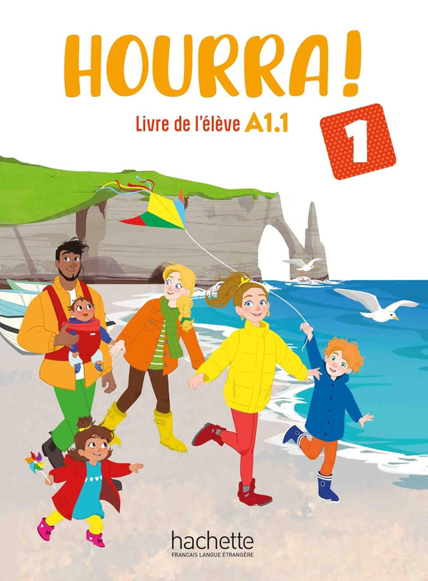 Hourra ! 1 A1.1 - Livre de l'élève