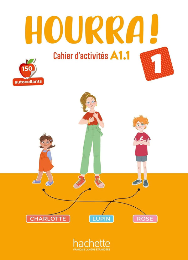 Hourra ! 1 - Cahier d'activités (A1.1)