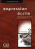 Expression écrite 2 - Niveaux A2/B1 - Livre