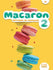 Macaron 2 - Niveau A1 - Livre de l'élève