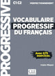Vocabulaire Prog. Du Français - Perfectionnement - Livre + Cd + Livre-Web - Nouvelle Cou.