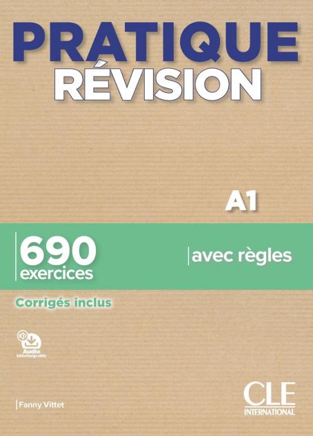 Pratique Révision - Niveau A1 - Livre + Corrigés + Audio téléchargeable