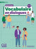 Le Nouveau Vocabulaire en dialogues - Niveau débutant (A1/A2) - Livre + Audio en ligne